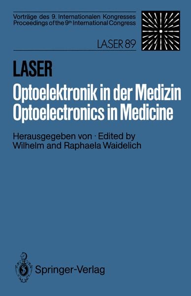 Laser/Optoelektronik in der Medizin / Laser/Optoelectronics in Medicine