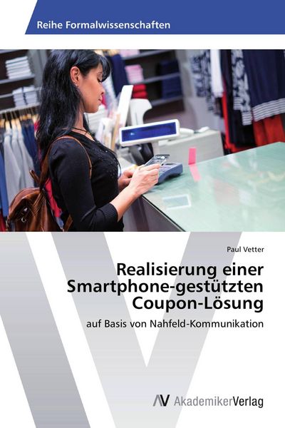 Realisierung einer Smartphone-gestützten Coupon-Lösung