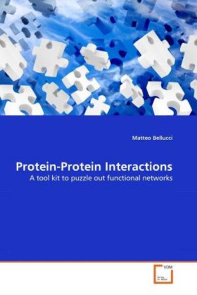 Bellucci, M: Protein-Protein Interactions
