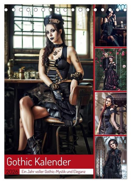 Gothic Kalender - Ein Jahr voller Gothic-Mystik und Eleganz (Tischkalender 2026 DIN A5 hoch), CALVENDO Monatskalender