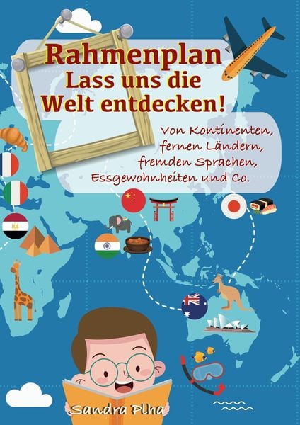 KitaFix-Rahmenplan 'Lass uns die Welt entdecken!'
