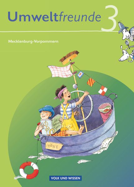 Umweltfreunde 3. Schuljahr - Neubearbeitung 2009. Schülerbuch. Mecklenburg-Vorpommern