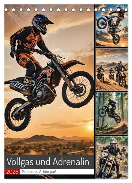 Vollgas und Adrenalin - Motocross-Action pur! (Tischkalender 2026 DIN A5 hoch), CALVENDO Monatskalender