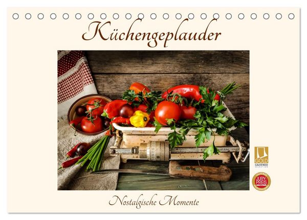 Küchengeplauder - Nostalgische Momente (Tischkalender 2026 DIN A5 quer), CALVENDO Monatskalender