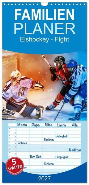 Familienplaner 2027 - Eishockey - Fight mit 5 Spalten (Wandkalender, 21 x 45 cm) CALVENDO