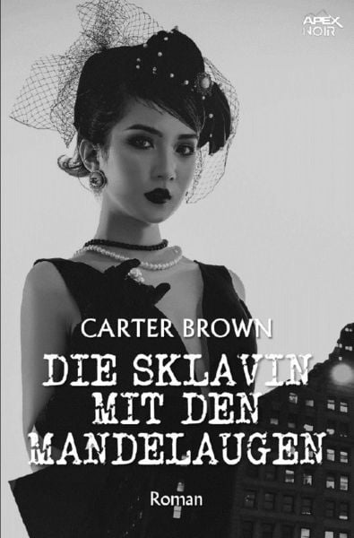 Die Sklavin mit den Mandelaugen