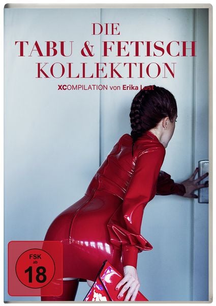 Xcompilation - Die Tabu und Fetisch Kollektion