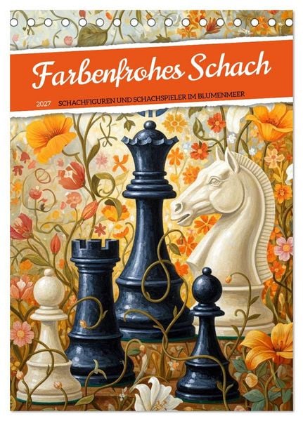 Farbenfrohes Schach (Tischkalender 2027 DIN A5 hoch), CALVENDO Monatskalender