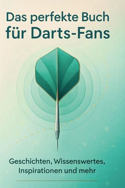 Das perfekte Buch für Darts-Fans