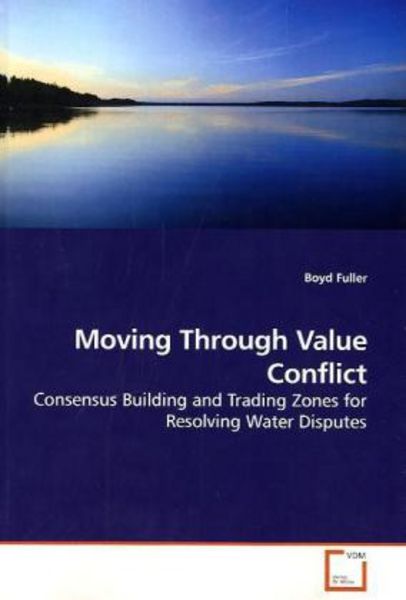 Fuller, B: Moving Through Value Conflict