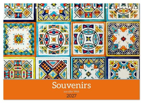 Souvenirs aus aller Welt (Tischkalender 2027 DIN A5 quer), CALVENDO Monatskalender