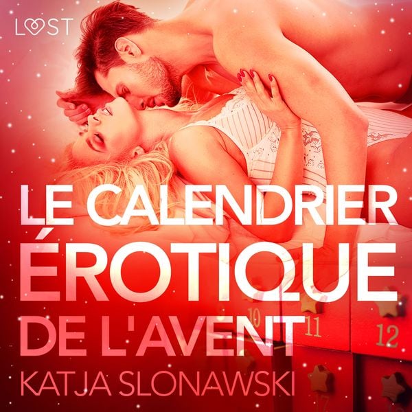 Le Calendrier érotique de l'Avent – Une nouvelle érotique