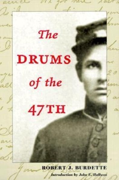 Burdette, R: The Drums of the 47th
