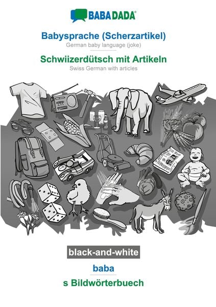 Babysprache (Scherzartikel) - Schwiizerdütsch mit Artikeln, baba, BW