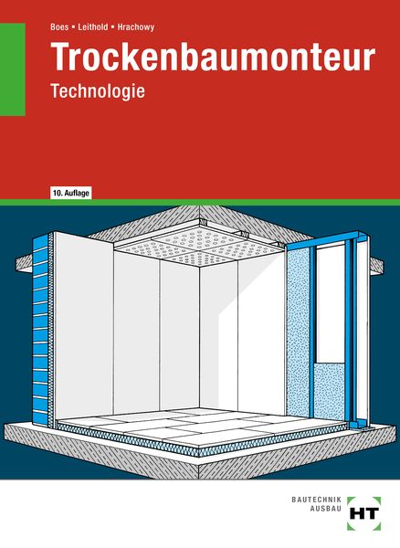 EBook inside: Buch und eBook Trockenbaumonteur. Technologie