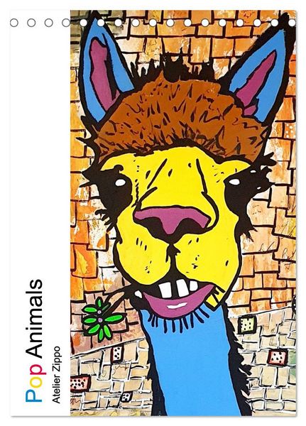 Pop Art Animals - Atelier Zippo (Tischkalender 2026 DIN A5 hoch), CALVENDO Monatskalender