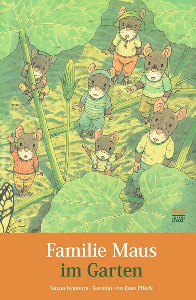 Familie Maus im Garten / Familie Maus Bd. 5