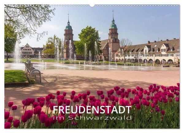 Freudenstadt im Schwarzwald - Wandkalender (Wandkalender 2026 DIN A2 quer), CALVENDO Monatskalender