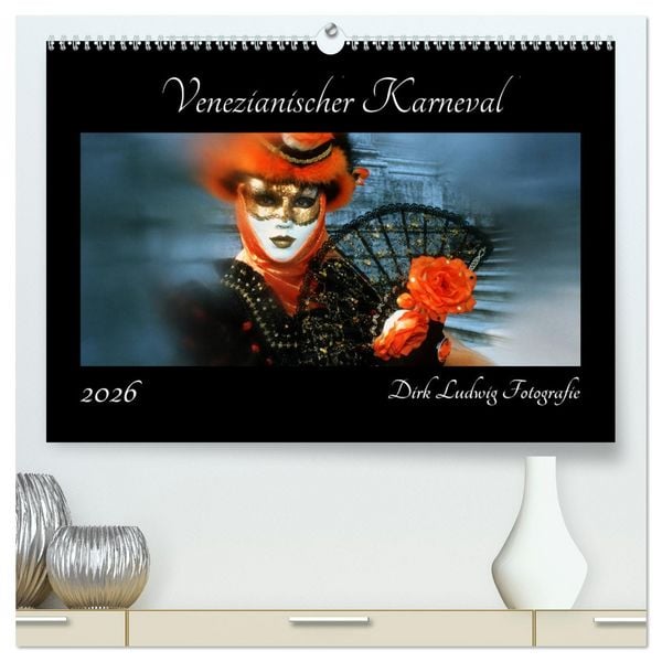 Venezianischer Karneval (hochwertiger Premium Wandkalender 2026 DIN A2 quer), Kunstdruck in Hochglanz