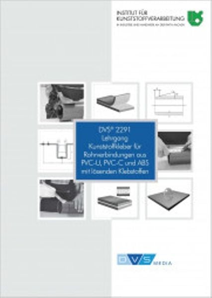 Lehrgang Kunststoffkleber für Rohrverbindungen aus PVC-U, PVC-C und ABS mit lösenden Klebstoffen