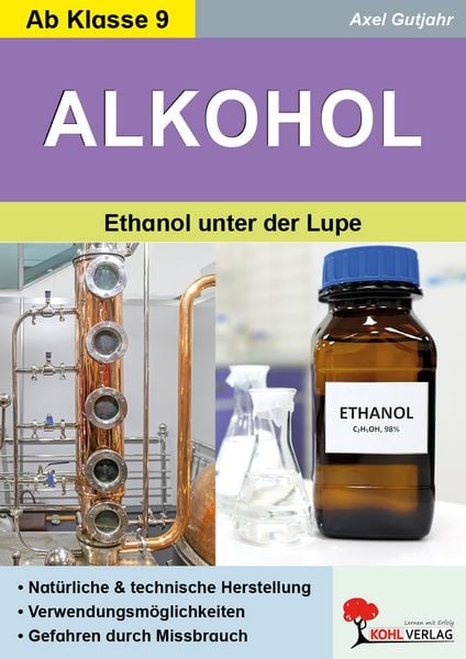 Alkohol / Ethanol unter der Lupe