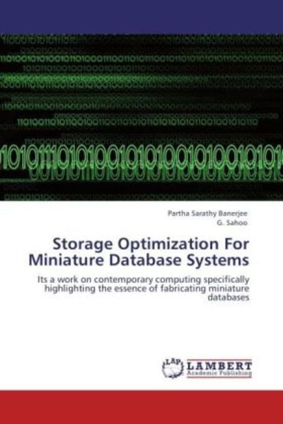 Banerjee, P: Storage Optimization For Miniature Database Sys