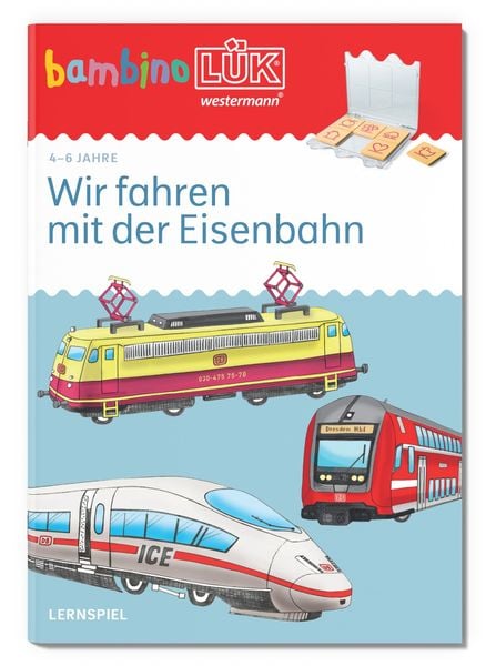 BambinoLÜK 4/6 Jahre Wir fahren mit der Eisenbahn