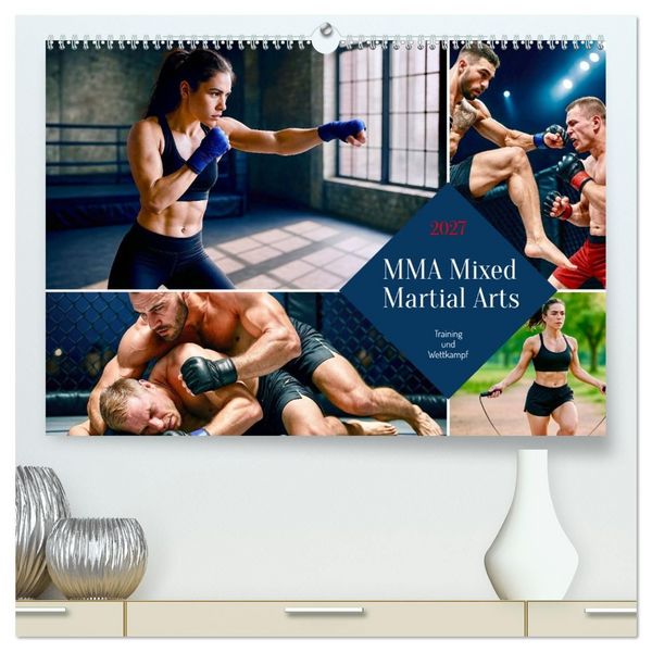 MMA Mixed Martial Arts (hochwertiger Premium Wandkalender 2027 DIN A2 quer), Kunstdruck in Hochglanz