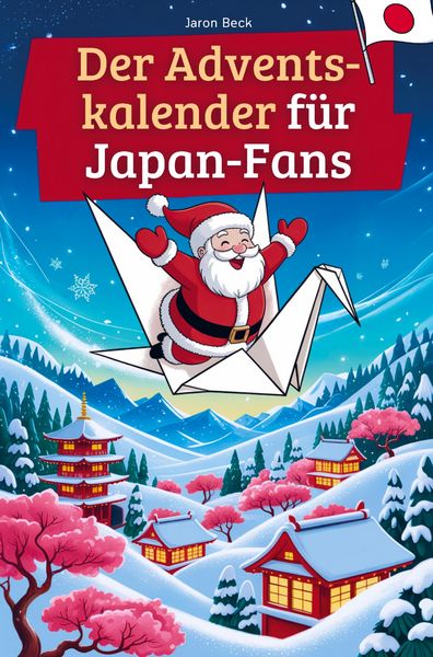 Der Adventskalender für Japan-Fans