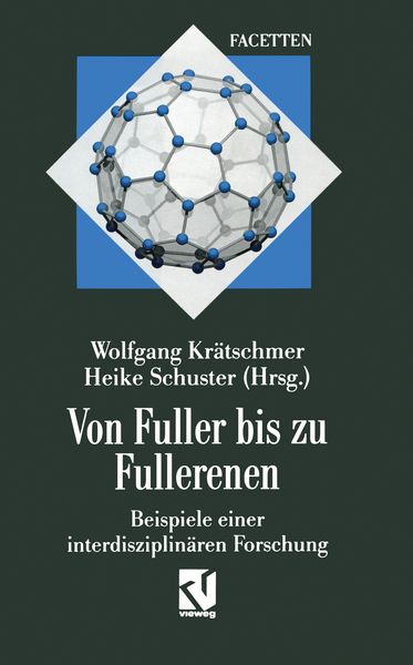 Von Fuller bis zu Fullerenen