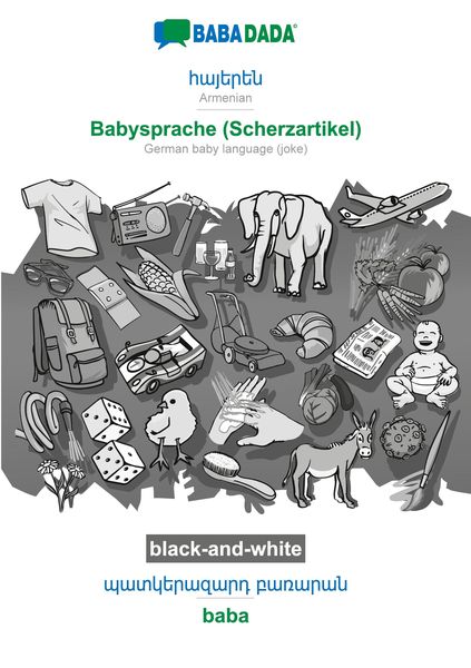 Armenian (in armenian script) - Babysprache (Scherzartikel), visual dictionary, BW