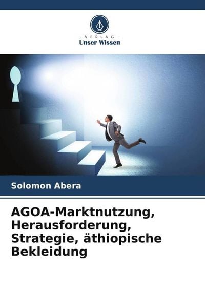 AGOA-Marktnutzung, Herausforderung, Strategie, äthiopische Bekleidung