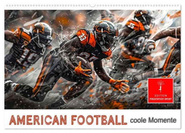 American Football - coole Momente (Wandkalender 2026 DIN A2 quer), CALVENDO Monatskalender
