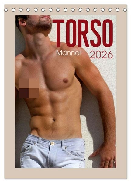 Torso - Männer 2026 (Tischkalender 2026 DIN A5 hoch), CALVENDO Monatskalender