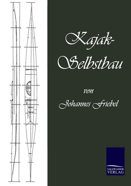 Kajak-Selbstbau