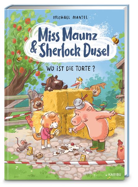 Miss Maunz & Sherlock Dusel – Wo ist die Torte?