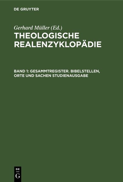 Gesammtregister. Bibelstellen, Orte und Sachen Studienausgabe