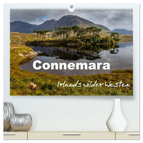 Connemara - Irlands wilder Westen (hochwertiger Premium Wandkalender 2026 DIN A2 quer), Kunstdruck in Hochglanz