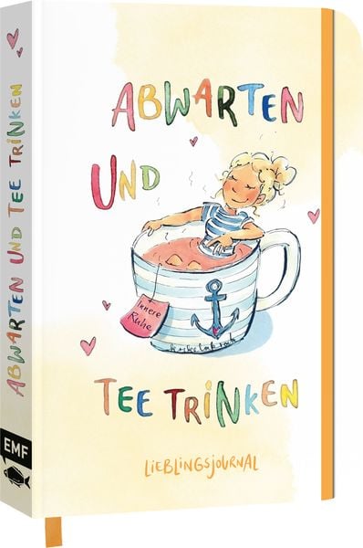 Dein Lieblings-Journal 'Abwarten und Tee trinken'