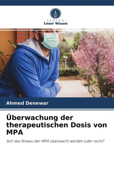 Überwachung der therapeutischen Dosis von MPA