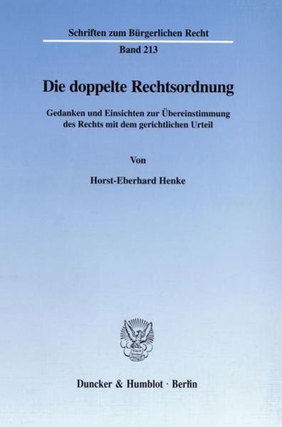 Die doppelte Rechtsordnung.