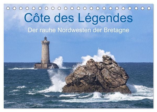 Cote des Legendes - Der rauhe Nordwesten der Bretagne (Tischkalender 2027 DIN A5 quer), CALVENDO Monatskalender