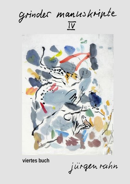 Grinder manuskripte . IV