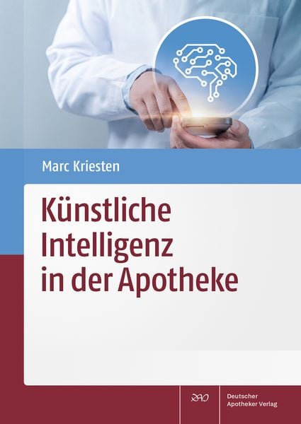 Künstliche Intelligenz in der Apotheke