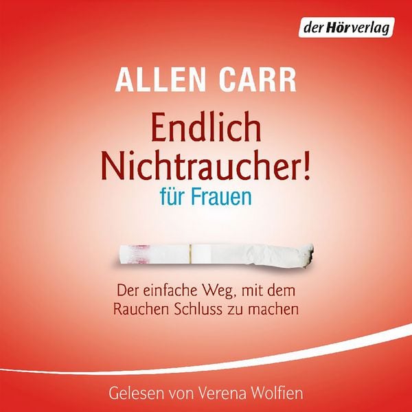 Endlich Nichtraucher - für Frauen
