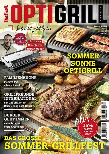 OptiGrill Magazin Heft Nr. 2-2023 So leicht geht lecker. Das grosse Sommer-Grillfest. Exklusive Rezepte von Nelson Müller und Benni Hetterich 'Der Op