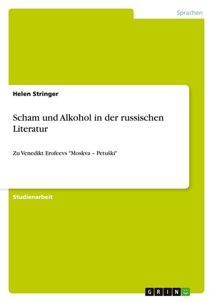 Scham und Alkohol in der russischen Literatur