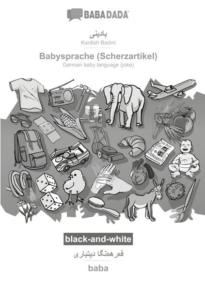 Kurdish Badini (in arabic script) - Babysprache (Scherzartikel), visual dictionary, BW