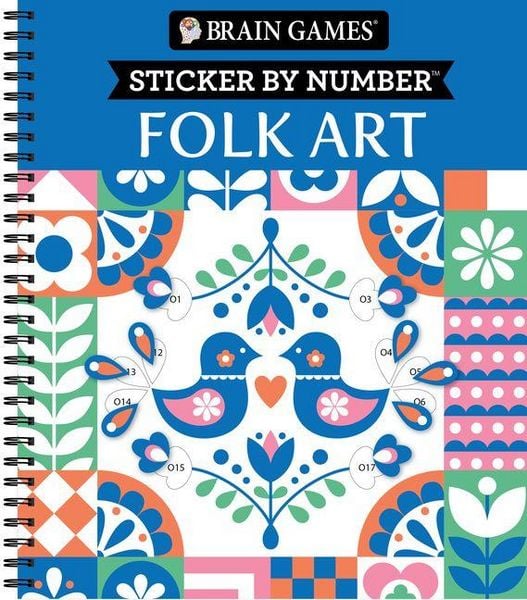 Brain Games - Sticker by Number: Folk Art (28 Images to Sticker)