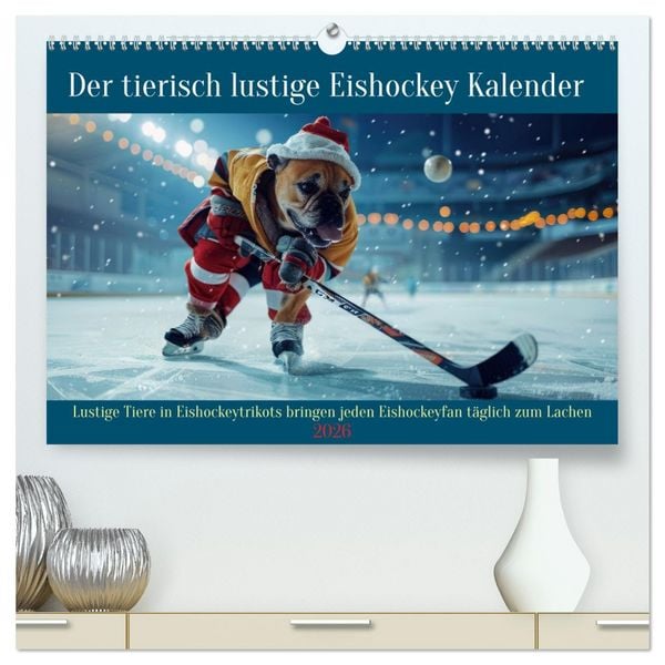 Der tierisch lustige Eishockey Kalender (hochwertiger Premium Wandkalender 2026 DIN A2 quer), Kunstdruck in Hochglanz